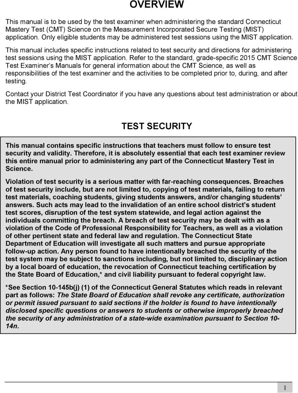 This manual includes specific instructions related to test security and directions for administering test sessions using the MIST application.